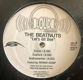 The Beatnuts “Let’s Git Doe”
