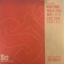 Load image into Gallery viewer, RUN DMC “Walk This Way” / “It’s Like That” S12 12inch Vinyl