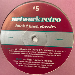 Network Retro Back 2 Back Classics Vol 5 2 Track 12inch Vinyl Record Feat Love Revolution and Neal Howard