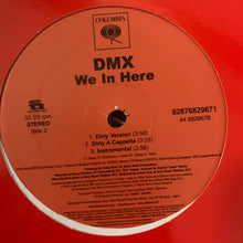 Load image into Gallery viewer, DMX “We In Here” 6 Version 12inch Vinyl