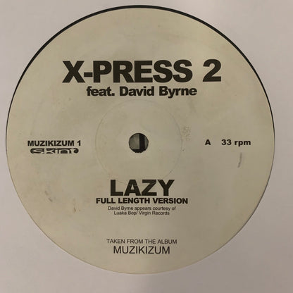 X-Press 2 Feat David Byrne “Lazy” 12inch Vinyl