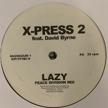 Load image into Gallery viewer, X-Press 2 Feat David Byrne “Lazy” 12inch Vinyl