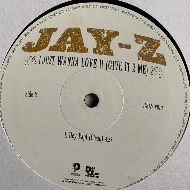 Jay Z “I Just Wanna Love U”