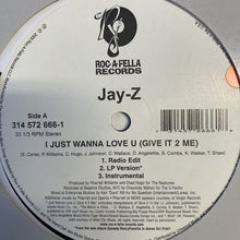 Load image into Gallery viewer, Jay-Z “I Just Wanna Love U ( Give it 2 Me)”