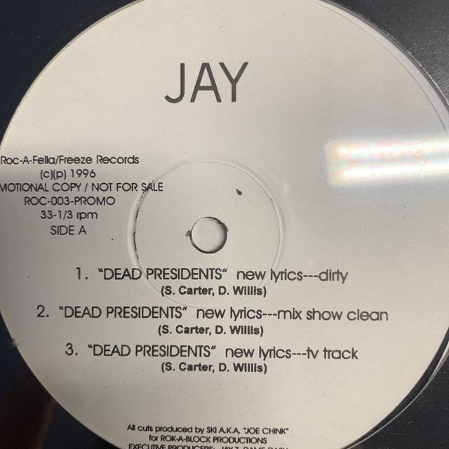 Jay-Z “Dead Presidents”