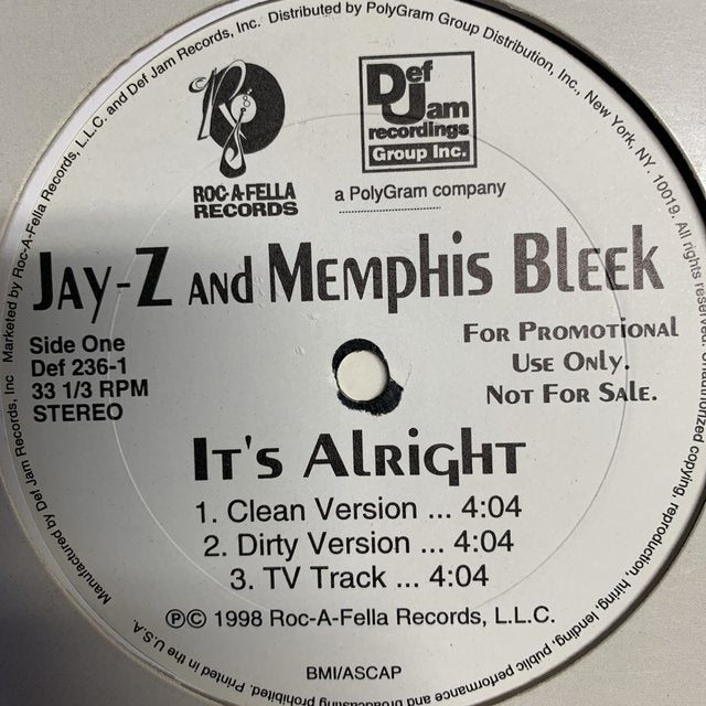 Jay-Z and Memphis Bleek “It’s Alright”