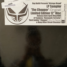 Load image into Gallery viewer, Ray Keith presents ‘Vintage Dread’ LP Sampler “The Chopper” Limited Edition 12inch