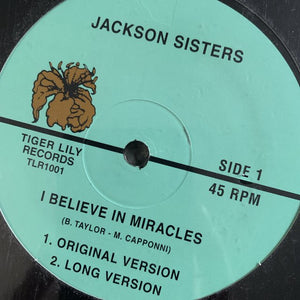 Jackson Sisters “I Believe In Miracles”