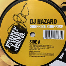 Load image into Gallery viewer, Dj Hazard “Surprise Surprise” / “Times Up”