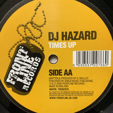 Load image into Gallery viewer, Dj Hazard “Surprise Surprise” / “Times Up”
