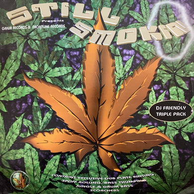 Ganja & Frontline Records Present ‘Still Smokin’