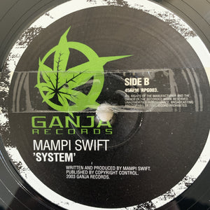 Mampi Swift “Puppetwalk” / “System” Ganja Records