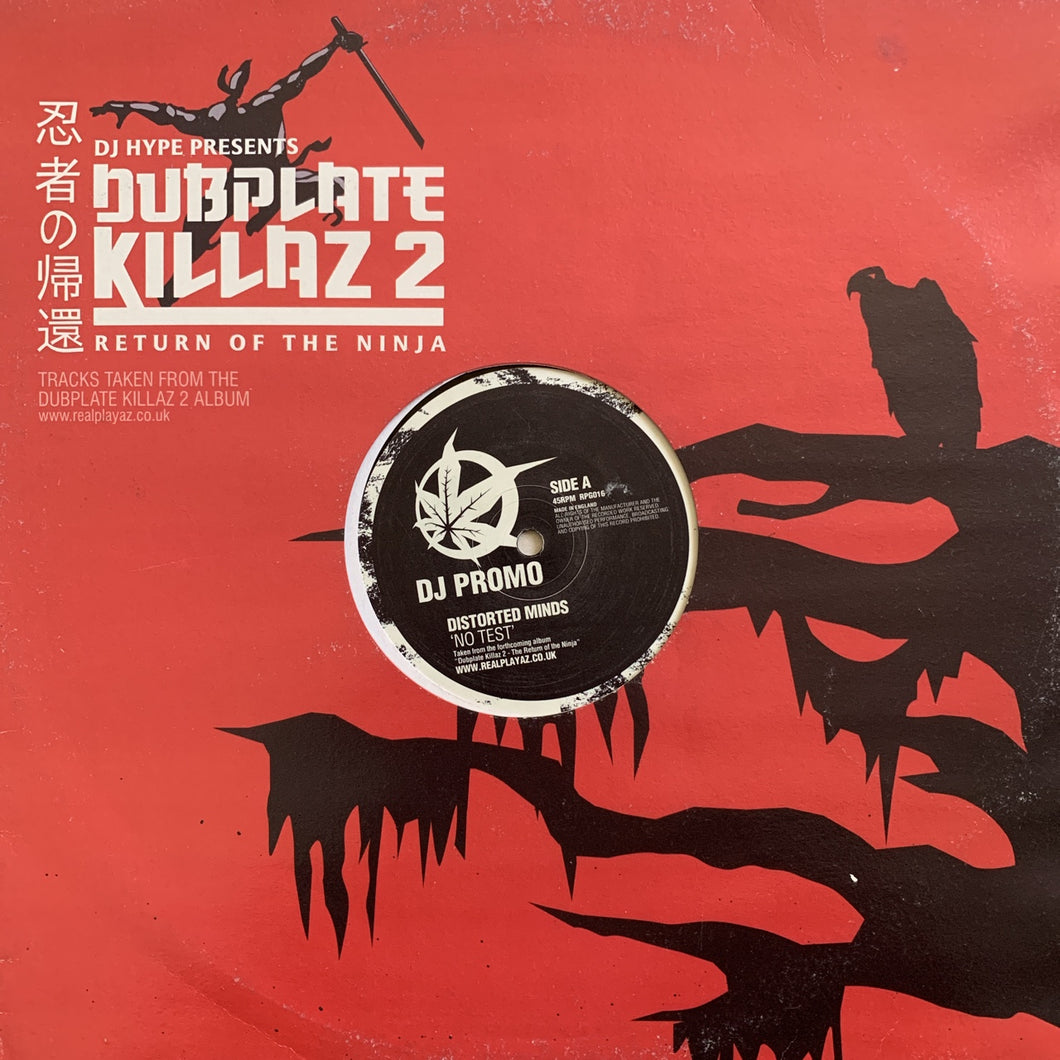 Distorted Minds “No Test” / “Old Times”