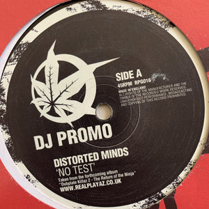 Distorted Minds “No Test” / “Old Times”