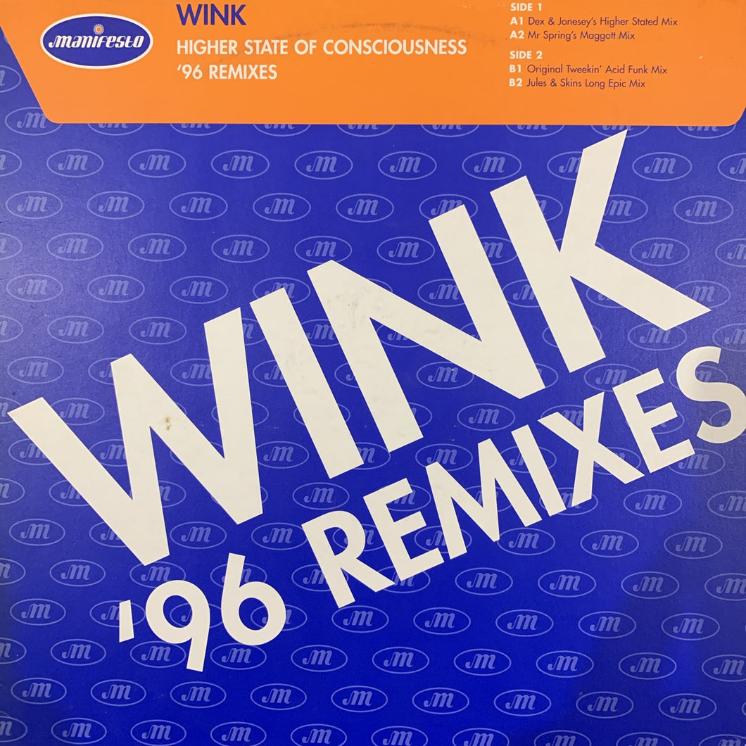 Josh Wink, Wink “Higher State of Consciousnesses”