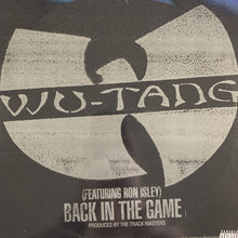 Load image into Gallery viewer, Wu-Tang Clan “Back In The Game”