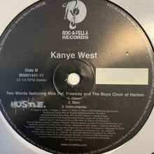 Load image into Gallery viewer, Kanye West “Through The Wire” / &quot;Two Words&quot;