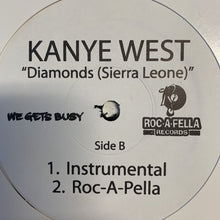 Load image into Gallery viewer, Kanye West “Diamonds ( Sierra Leone )