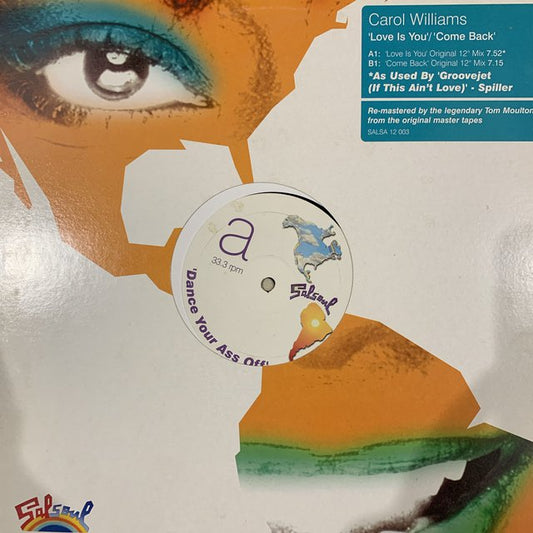 Carol Williams “Love is You” / Come Back