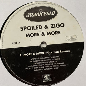 Spoiled & Zigo “More & More”