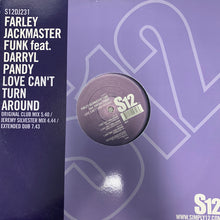 Load image into Gallery viewer, Farley Jackmaster Funk “Love Can’t Turn Around”