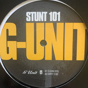G-Unit “Stunt 101”