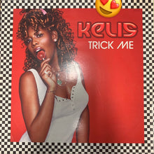 Load image into Gallery viewer, Kelis “Trick Me”