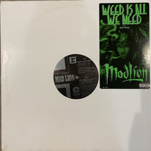 Load image into Gallery viewer, Mad Lion “Weed is All You Need”