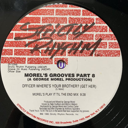 Morel’s Grooves Part 8 “Officer Where’s Your Brother”