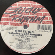 Load image into Gallery viewer, Morel INC Feat Ce Ce Rogers “Hollar ( Throw Up Your Hands)”
