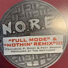 Load image into Gallery viewer, N.O.R.E. “Full Mode” / “Nuthin” Remix Feat Capone