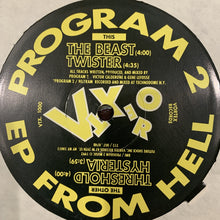 Load image into Gallery viewer, Program 2 From Hell EP Joey Beltram “The Beast” / “Twister” / “Threshold” / “Hysteria”