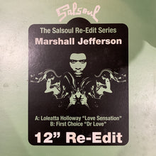 Load image into Gallery viewer, Marshall Jefferson 12inch Re Edit Series Limited Edition with Loleatta Holloway and First Choice