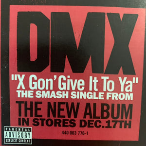 DMX “X Gon Give it To Ya”