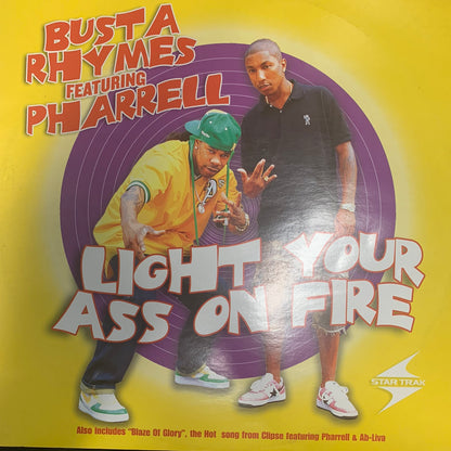 Busta Rhymes Feat Pharrell “Light Your Ass On Fire”