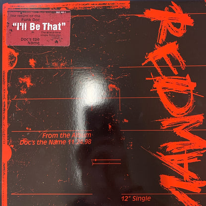 Redman “I’ll Be That”