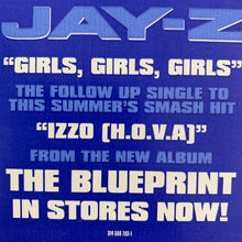 Load image into Gallery viewer, Jay-Z “Girls Girls Girls” / “IZZO HOVA”
