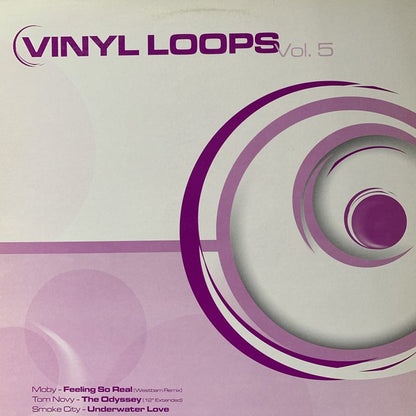 Vinyl Loops Vol 5 Feat Moby, Tom Novy & Smoke City