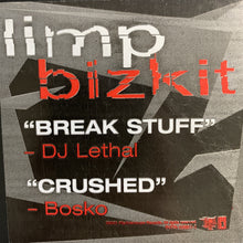 Load image into Gallery viewer, Limp Bizkit “Break Stuff” Di Lethal Remix / “Crushed”